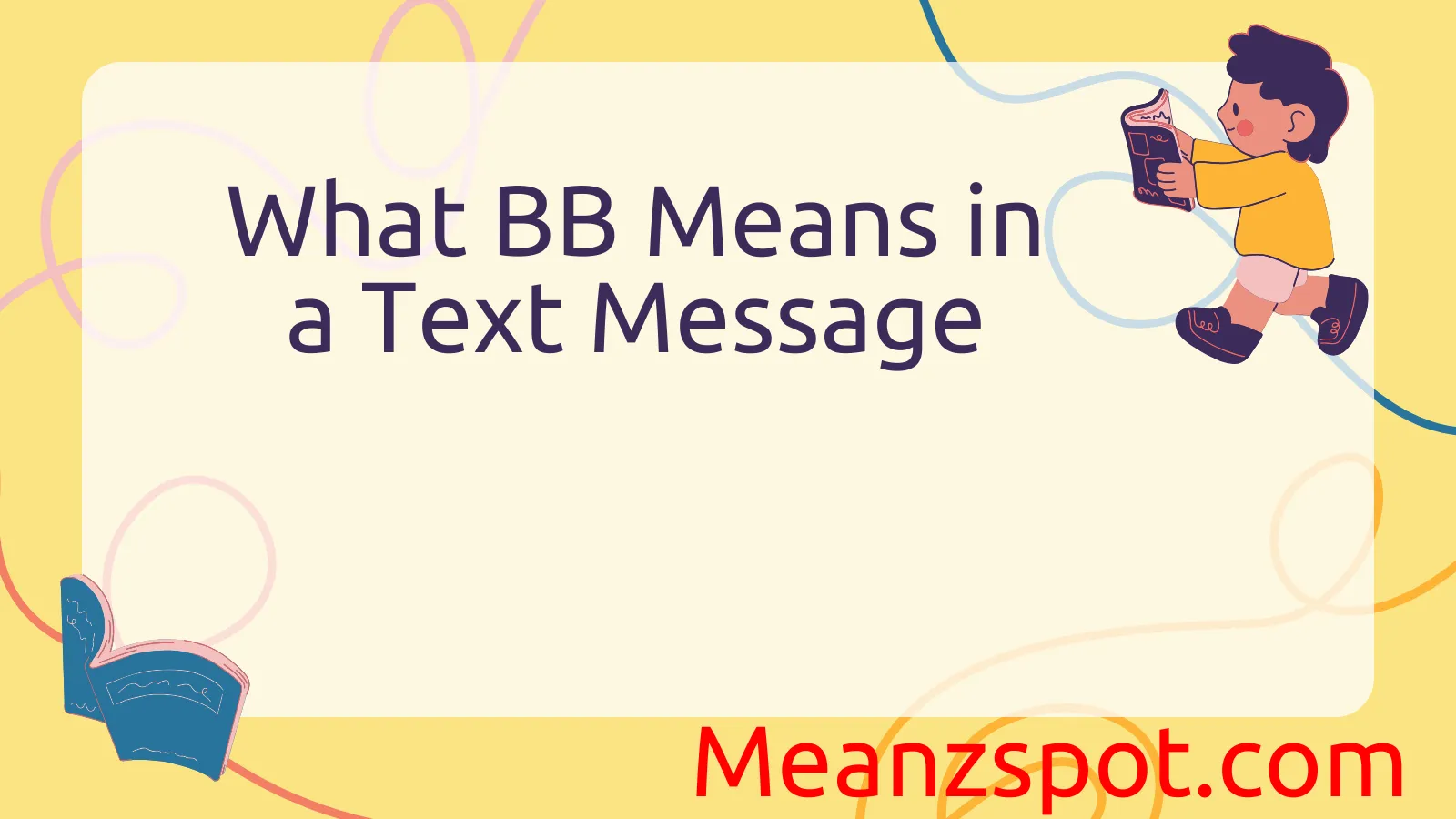 You are currently viewing What BB Means in a Text Message (And When You Should Use It)