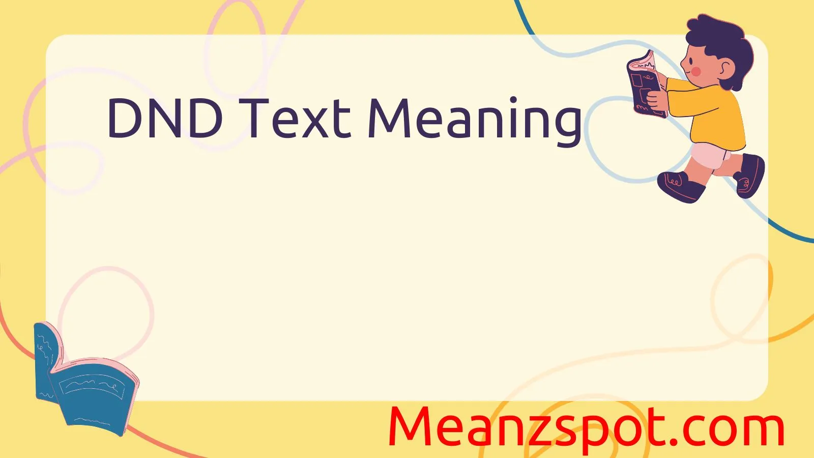 You are currently viewing DND Text Meaning: What You Need to Know in 2025