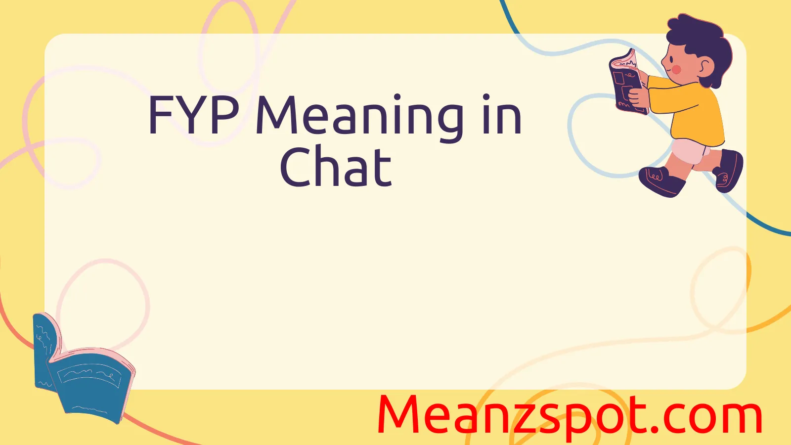 You are currently viewing FYP Meaning in Chat: From TikTok to Text Messages
