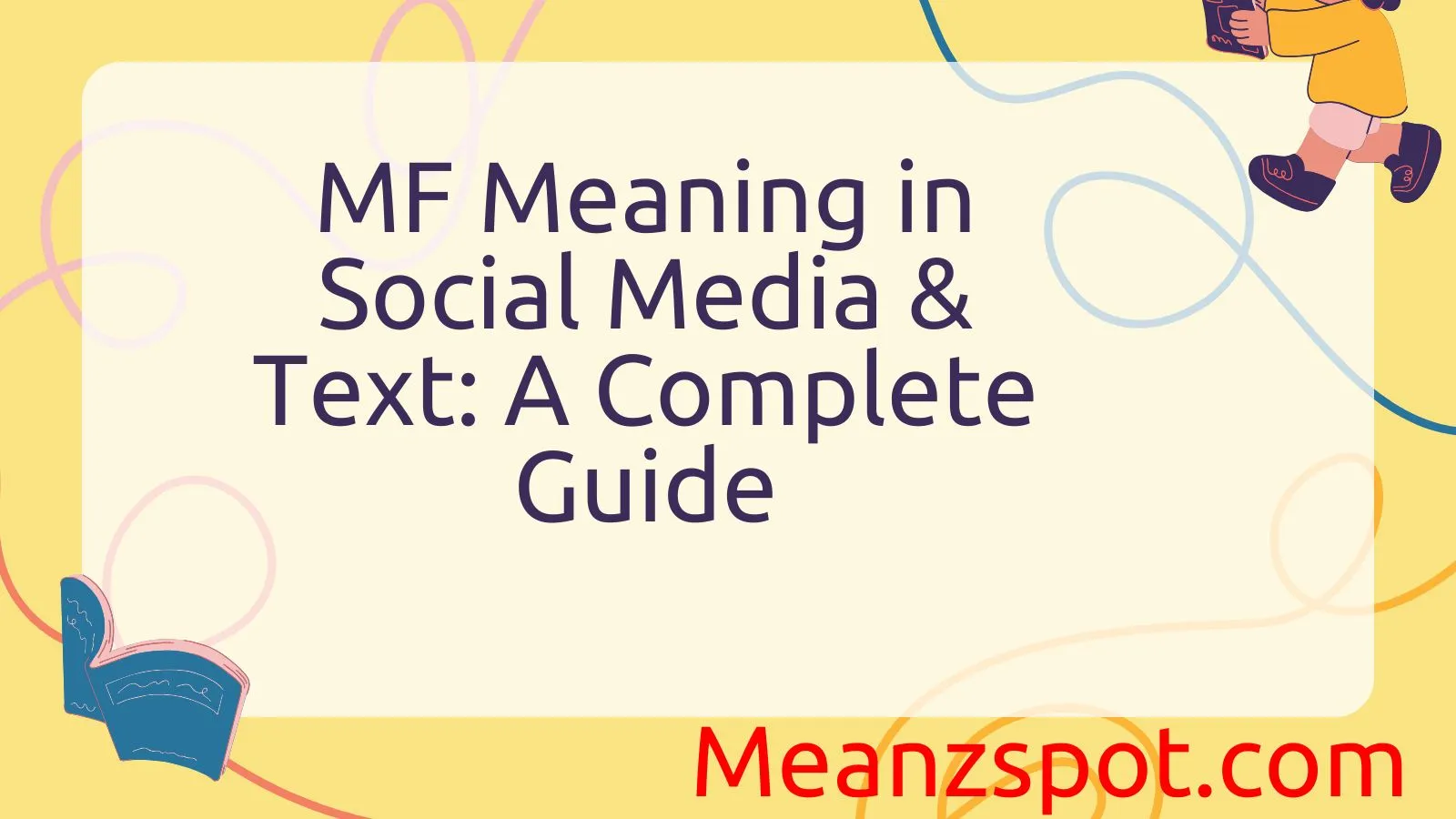 You are currently viewing MF Meaning in Social Media & Text: A Complete Guide