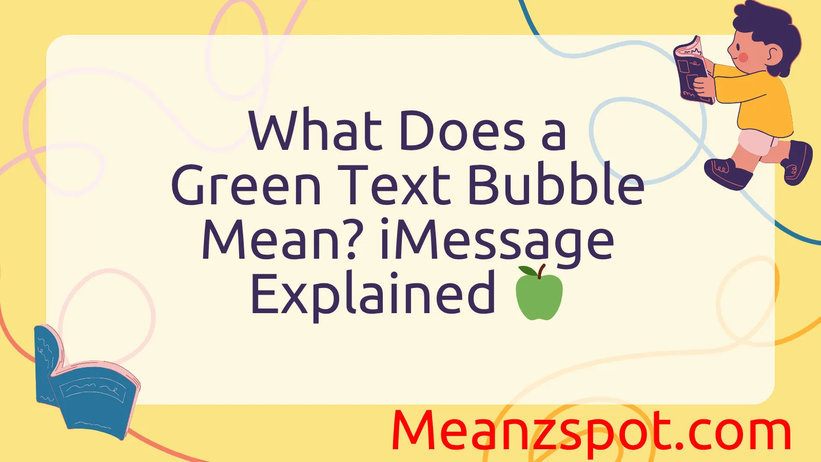 You are currently viewing What Does a Green Text Bubble Mean? iMessage Explained 🍏