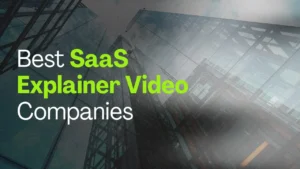 Read more about the article Top 5 SaaS Explainer Video Companies for 2026